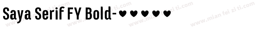 Saya Serif FY Bold字体转换